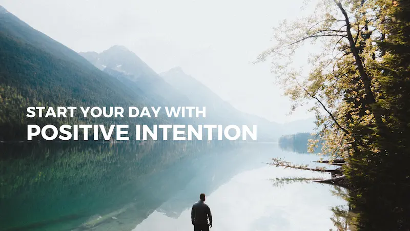 begin your morning with intention